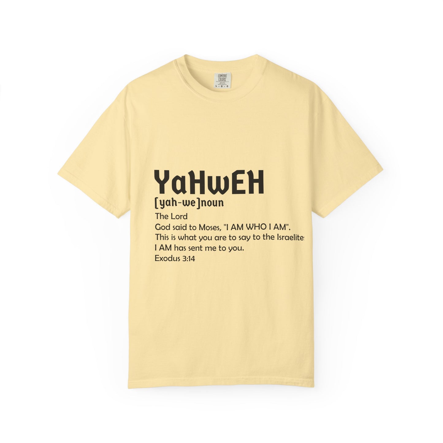 Unisex Garment-Dyed T-Shirt - Yahweh Faith Tee