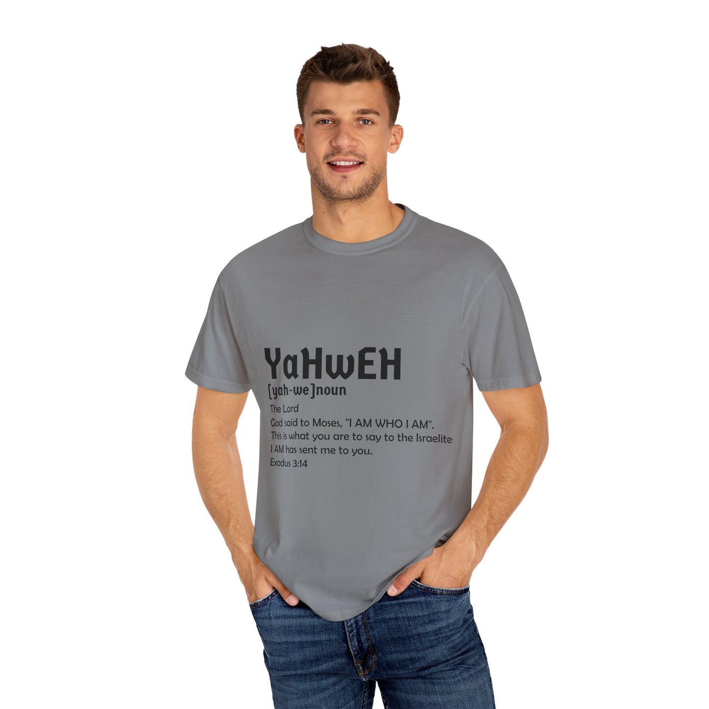 Unisex Garment-Dyed T-Shirt - Yahweh Faith Tee