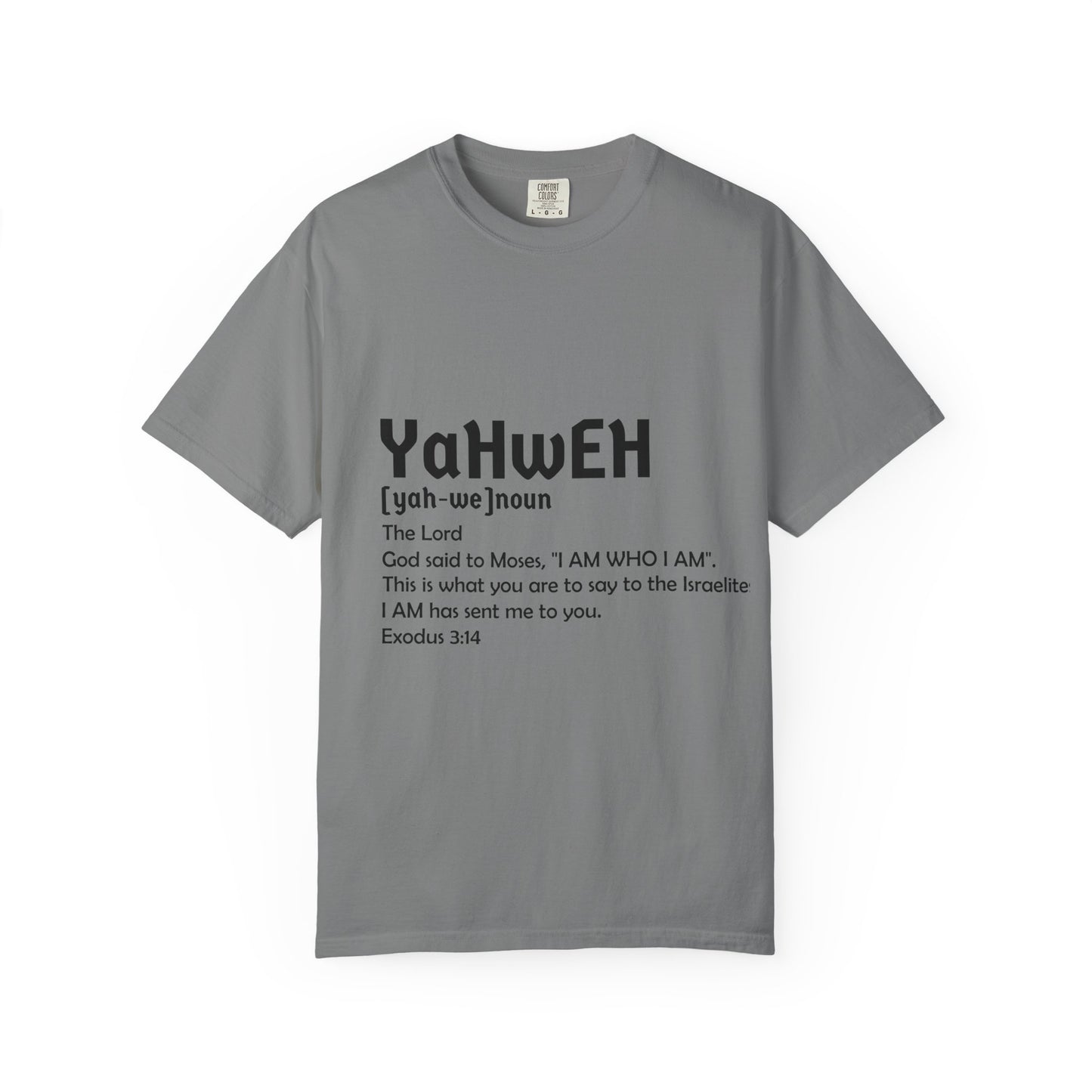 Unisex Garment-Dyed T-Shirt - Yahweh Faith Tee