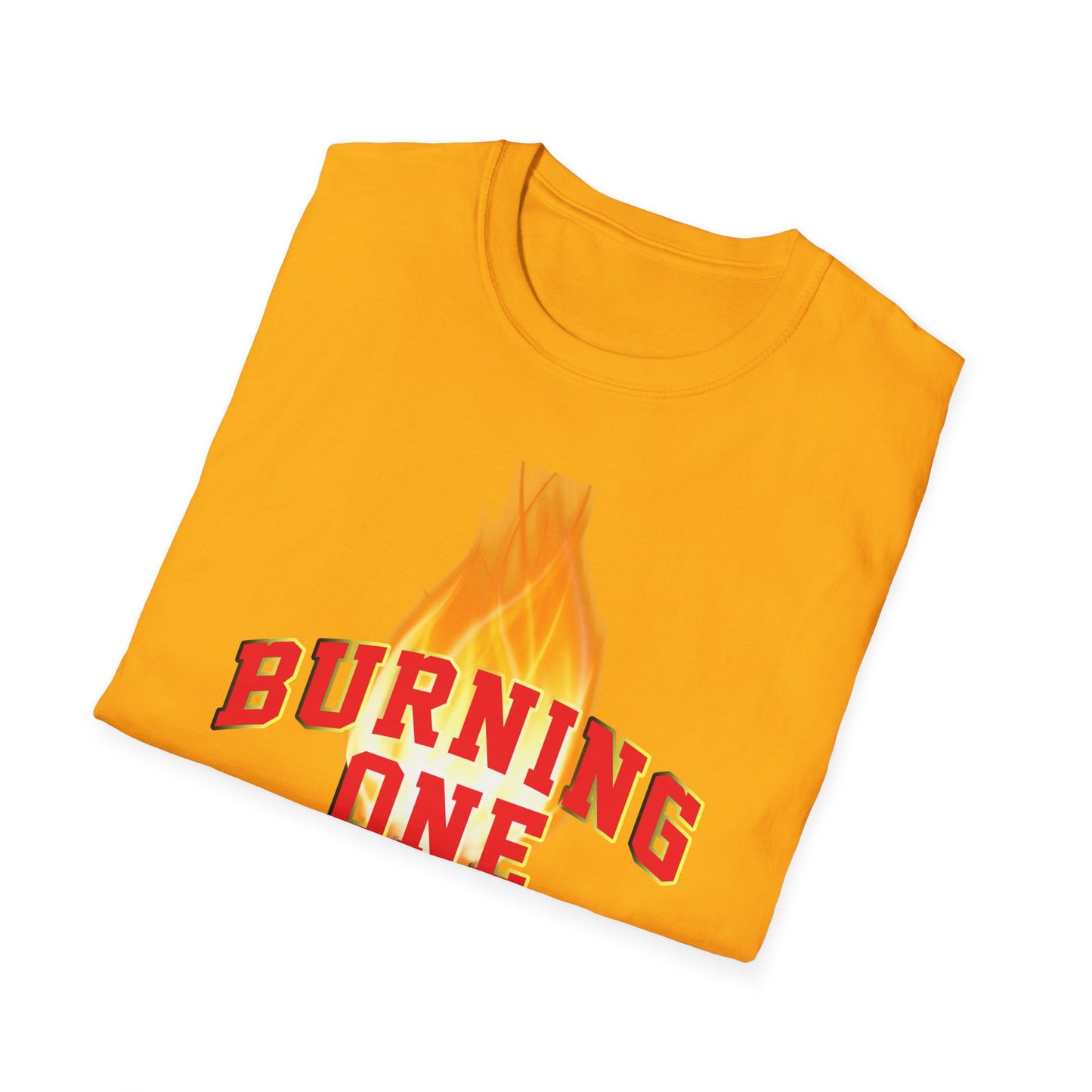 Burning One Unisex Softstyle T-Shirt - Bold Statement Tee for Casual Wear