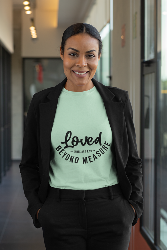 Loved Beyond Measure Tee, Inspirational T-Shirt, Faith-Based Apparel, Christian Gift, Unisex Casual Wear
